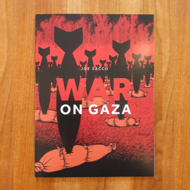 War on Gaza – Joe Sacco