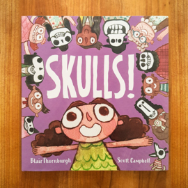 Skulls! – Scott Campbell | Blair Thornburgh