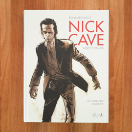 Nick Cave: Mercy On Me - Reinhard Kleist