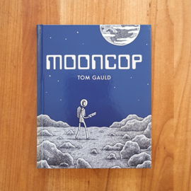 'Mooncop' - Tom Gauld
