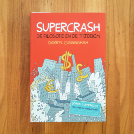 'Supercrash' - Darryl Cunningham