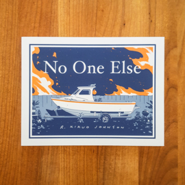 No One Else  – R. Kikuo Johnson
