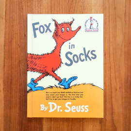 'Fox in Socks' - Dr. Seuss