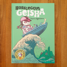Bubblegum Geisha – Edwin Hagendoorn