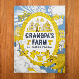 Grandpa's Farm: 4 Tall Tales  - James Flora