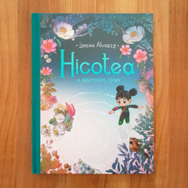 Hicotea - A Nightlights Story - Lorena Alvarez