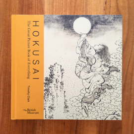 Hokusai, The Great Picture Book of Everything – Timothy Clark | The British Museum