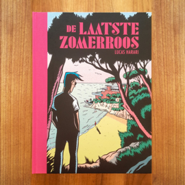 De Laatste Zomerroos – Lucas Harari