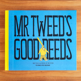 'Mr Tweed's Good Deeds' - Jim Stoten