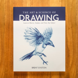 The Art and Science of Drawing –  Brent Eviston