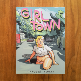 Girl Town – Carolyn Nowak