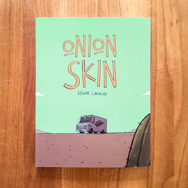 Onion Skin - Edgar Camacho