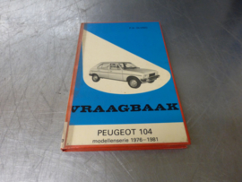 Auto Handbuch Peugeot 104 Baujahr 1976 bis 1981