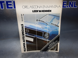 Opel Ascona en Manta A, Leer 'm kennen. Uitgave 1976.