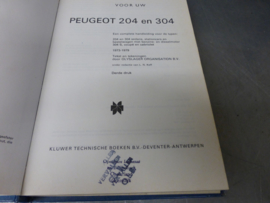 Auto Handbuch Peugeot 204 und 304  Baujahr 1973 bis 1979