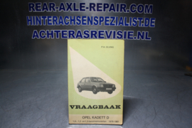 Vraagbaak Opel Kadett D 1979 - 1981 benzinemodellen.