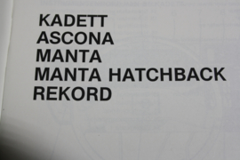 Handbuch Opel Kadett, Ascona, Manta, Manta CC und Rekord.