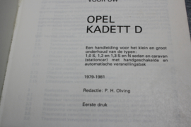 Vraagbaak Opel Kadett D 1979 - 1981 benzinemodellen.