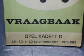 Vraagbaak Opel Kadett D 1979 - 1981 benzinemodellen.