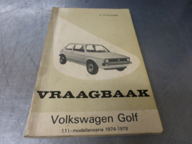 Vraagbaak VW Golf 1. 1974-1978