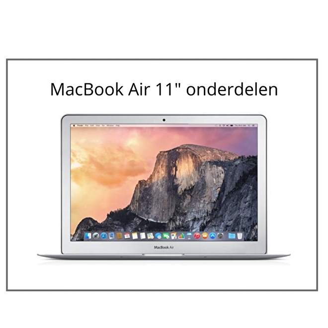 MacBook Air 11 inch onderdelen