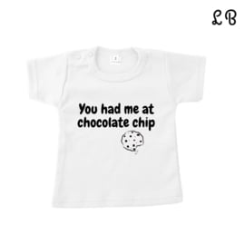 Shirt | You had me by chocolate cookie