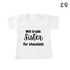 Shirt | Will trade sister for chocolate