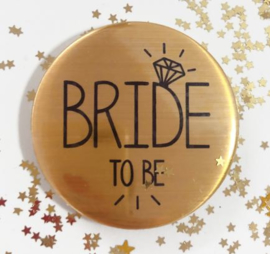 Badge Bride to Be