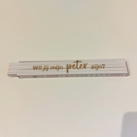 Vouwmeter 'Wil jij mijn PETER zijn?'