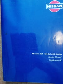 Service manual '' Model A32 series supplement-III '' Nissan Maxima A32 SM7E-A32SE0