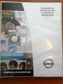 Werkplaatshandboek voor monteurs '' Diagnose en reparatie van elektrische onderdelen '' ELTN9301AE