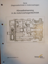 Klimaatbeheersing in de motorvoertuigentechniek ISBN 978-90-808907-6-3