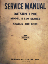 Service manual '' Model B110 series chassis and body '' Datsun Sunny B110 SM1E-B110G0