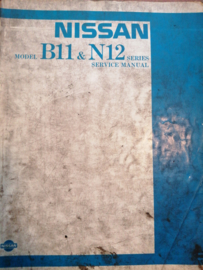 Service Manual '' Model B11 & N12 series '' Nissan Sunny B11 & Nissan Cherry N12 SM2E-N1B1G0