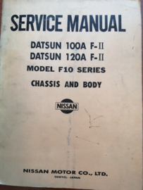 Service manual '' Model F10 series '' Datsun 100A FII / Datsun 120A FII F10 SM5E-0F10G0