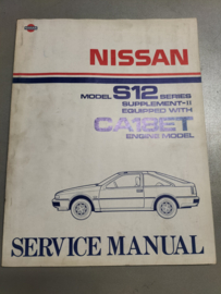 Service manual '' Model S12 series - Supplement II equippped with CA18ET engine'' Nissan Silvia S12 SM7E-S2HSE0 Used part.
