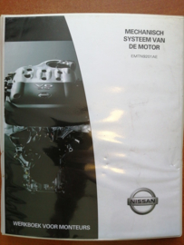 Werkplaatshandboek voor monteurs '' Mechanisch systeem van de motor '' EMTN9201AE