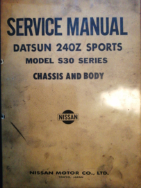 Service manual '' Model S30 series Datsun 240Z sports '' SM0E-0S30G0