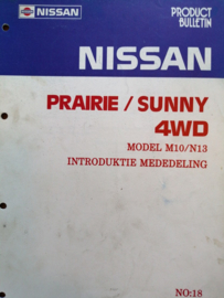 Product bulletin volume 18 '' Nissan Prairie / Sunny 4WD '' introduktie mededeling