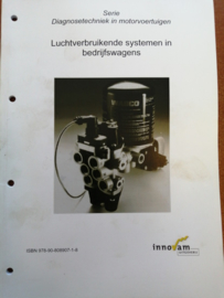 Luchtverbruikende systemen in bedrijfswagens ISBN 978-90-808907-1-8