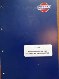 Cursusboek '' TT53 Technische introductie Nissan Primera P11 ''