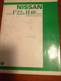 Service manual '' Model F22, H40 series '' SM2E-F2H4G0 Nissan Cabstar F22 / H40