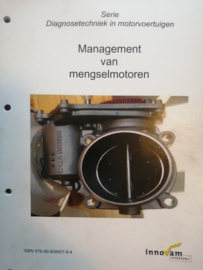 Management van mengselmotoren ISBN 978-90-808907-9-4
