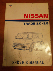 Service manual '' Nissan Trade 2.0 - 2.8 '' SP-444-E