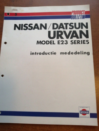 Product Bulletin Volume 5 '' Nissan / Datsun Urvan model E23 series'' Introductie mededeling