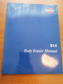 ''Body repair manual S14 '' Reparatie handboek Nissan 200SX