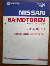 Product bulletin volume 23 '' Nissan GA-Motoren '' GA14S en GA16I B12 / N13 Introduktie mededeling