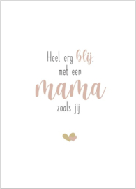 KAART |  Heel erg blij met mama zoals  jij