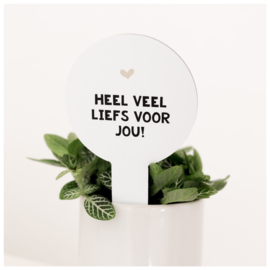 PLANTENPRIKKER WIT | Heel veel liefs voor jou