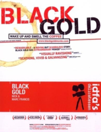 Black gold: wake up and smell the coffee (DVD)
